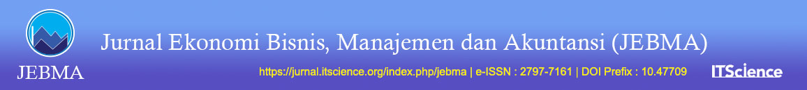 Jurnal Ekonomi Bisnis, Manajemen dan Akuntansi (JEBMA)